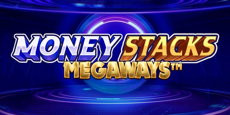 Money Stacks Megaways Slot – Demo & Review